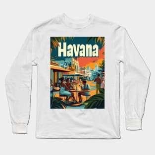 Experience the charm of Havana as friends gather at a lively cafe, enjoying drinks and conversations beneath a beautiful sunset, surrounded Long Sleeve T-Shirt